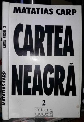 Matatias Carp-Cartea neagra-volum II foto