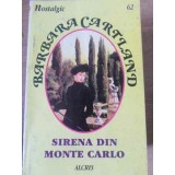 SIRENA DIN MONTE CARLO-BARBARA CARTLAND-229679