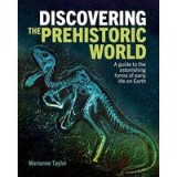 Discovering the Prehistoric World