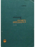I. Stefan - Introducere in magnetohidrodinamica (editia 1969)
