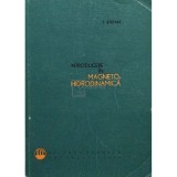 I. Stefan - Introducere in magneto-hidrodinamica (Editia: 1969)