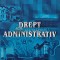 Drept administrativ - 2007 - Ioan Alexandru (AR274)