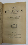 VIE DE JESUS , edition populaire par ERNEST RENAN , 1906