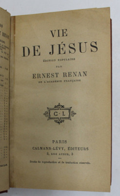 VIE DE JESUS , edition populaire par ERNEST RENAN , 1906 foto