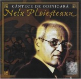 Nelu Ploieșteanu - C&acirc;ntece De Odinioară, CD