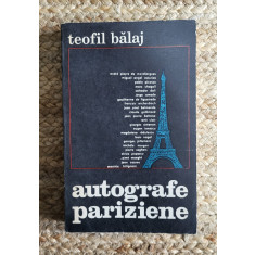 Autografe pariziene &ndash; Teofil Balaj