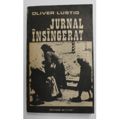 JURNAL INSANGERAT de OLIVER LUSTIG , 1987