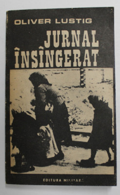 JURNAL INSANGERAT de OLIVER LUSTIG , 1987 foto