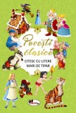 Povesti clasice. Citesc cu litere mari de tipar - Editura Aramis