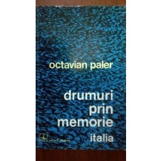 Drumuri prin memorie Italia