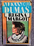 Alexandre Dumas - Regina Margot, 1993, 517 pagini, stare buna