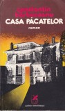 Casa Pacatelor Constantin Barbuceanu - Roman, Editura Cartea Romanesca, Brosata, 1980, Stare Buna
