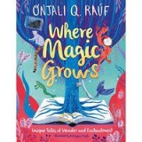 Where Magic Grows