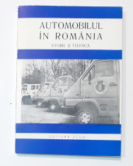 Automobilul In Romania - Istorie Si Tehnica - Chiriac Vasiliu (6 foto) foto