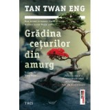 Gradina ceturilor din amurg - Tan Twan Eng