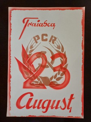PM324N Material de propagandă comunistă, Trăiască 23 August și cu stema PCR foto