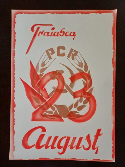 PM324N Material de propagandă comunistă, Trăiască 23 August și cu stema PCR