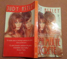 Prea Multe Secrete - Judy Astley foto