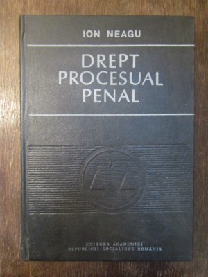 DREPT PROCESUAL PENAL -ION NEAGU foto