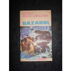 GUSTAVO ALVAREZ GARDEAZABAL - BAZARUL