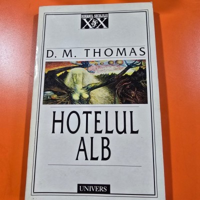 Hotelul alb - D.M. Thomas foto