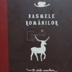 Dumitru Stăncescu - Basmele românilor - vol. II (editia 2010)