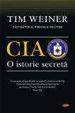 CIA: O istorie secretă - Paperback brosat - Tom Weiner - Litera