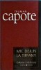 Mic dejun la Tiffany - Truman Capote, Univers, 2006, 154 pagini, Roman Beletristica, Colectia Cotidianul