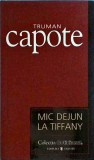 Truman Capote - Mic dejun la Tiffany