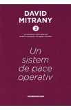 Un sistem de pace operativ - David Mitrany