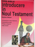 Stephen Motyer - Introducere &icirc;n Noul Testament (editia 2004)