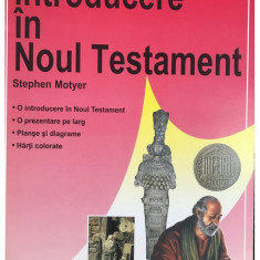 Stephen Motyer - Introducere în Noul Testament (editia 2004)