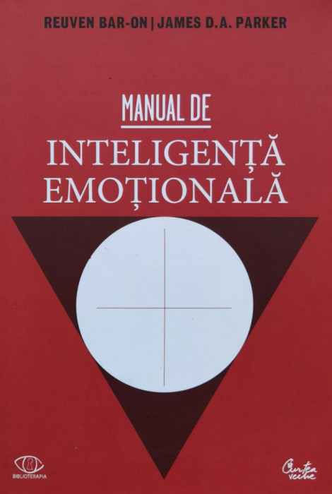 Manual De Inteligenta Emotionala - Reuven Bar-on ,559789