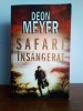 Deon Meyer &ndash; Safari insangerat