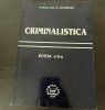 Criminalistică. Ion Mircea. Editia a II-a