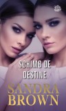 Cumpara ieftin Schimb de destine