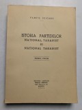 PAMFIL ȘEICARU ISTORIA PARTIDELOR NAȚIONAL ȚĂRĂNIST ȘI NAȚIONAL ȚĂRĂNIST VOL I - II 1963 MADRID EDITURA CARPATII TRAIAN POPESCU