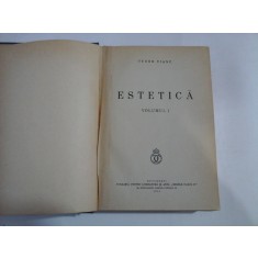 ESTETICA vol.1 si vol.2 - TUDOR VIANU - Bucuresti, 1934