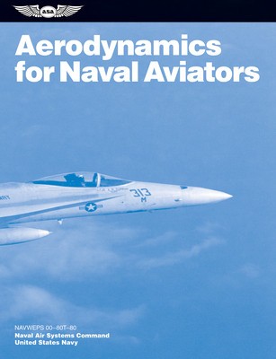 Aerodynamics for Naval Aviators: Navweps 00-80t-80 foto