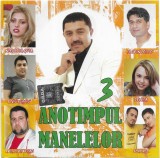 Various - Anotimpul Manelelor 3, CD