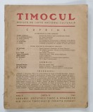 TIMOCUL , REVISTA DE LUPTA NATIONAL - CULTURALA , ANUL X , CAIETUL IV , 1943