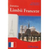 Cristina Epure - Gramatica limbii franceze (Editia: 2003)