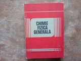 CHIMIE FIZICA GENERALA - V. BEDNAR H. BEDNAR, 1978