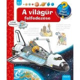 A vil&aacute;gűr felfedez&eacute;se - Mit? Mi&eacute;rt? Hogyan? 10. - Andrea Erne
