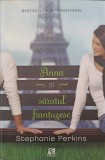 ANNA SI SARUTUL FRANTUZESC-STEPHANIE PERKINS-244998