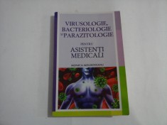 VIRUSOLOGIE, BACTERIOLOGIE SI PARAZITOLOGIE - PENTRU ASISTENTI MEDICALI - MONICA MOLDOVEANU