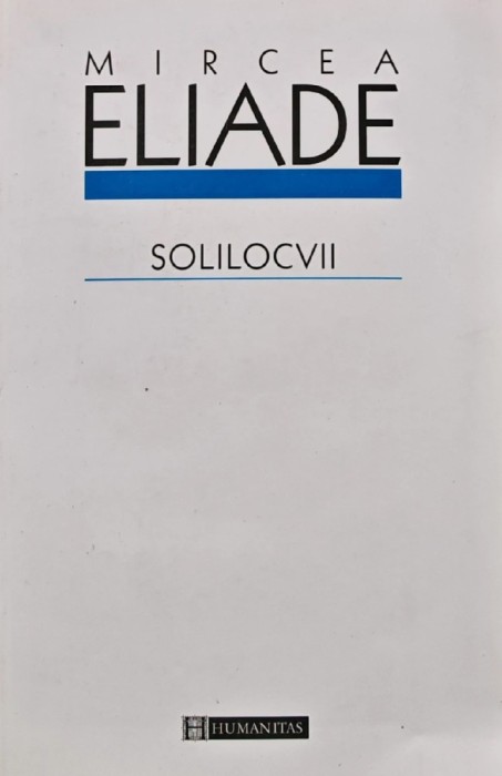 Solilocvii - 2003 - Mircea Eliade (AL99)