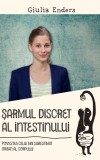 sarmul discret al intestinului. Povestea celui mai subestimat organ al corpului - Lifestyle
