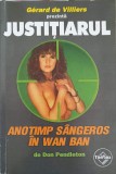 Anotimp Sangeros in Wan Ban - Don Pendleton, Justitiarul, Editura Tinerama, Carte Politista, Romana, Paperback