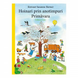 Hoinari prin anotimpuri. Primavara - Casa